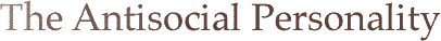 The Antisocial Personality