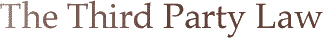 The Third Party Law